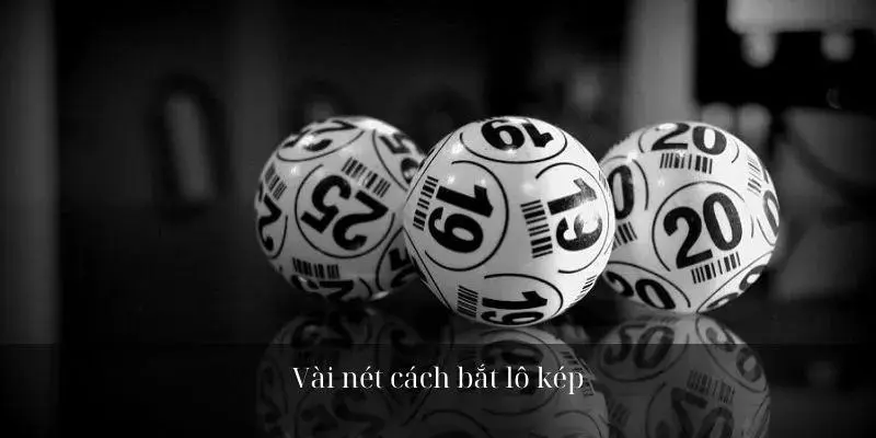 Hiểu rõ các loại lô kép phổ biến trong lô đề