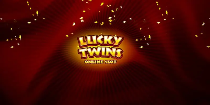 Nổ hũ Lucky Twins